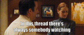always-watching.gif