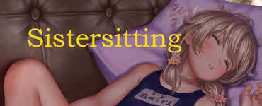 LewdCorner_Sistersitting_Banner.jpg LewdCorner_Sistersitting_Banner.jpg