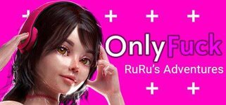 OnlyFuck-RuRus-Adventure-Adult-Game-Cover.jpg OnlyFuck-RuRus-Adventure-Adult-Game-Cover.jpg